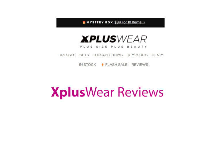 Xpluswear Reviews: Is Xpluswear.com Legit Or A Scam Website?