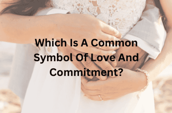 A Wedding Ring Is A Common Symbol Of Love And Commitment