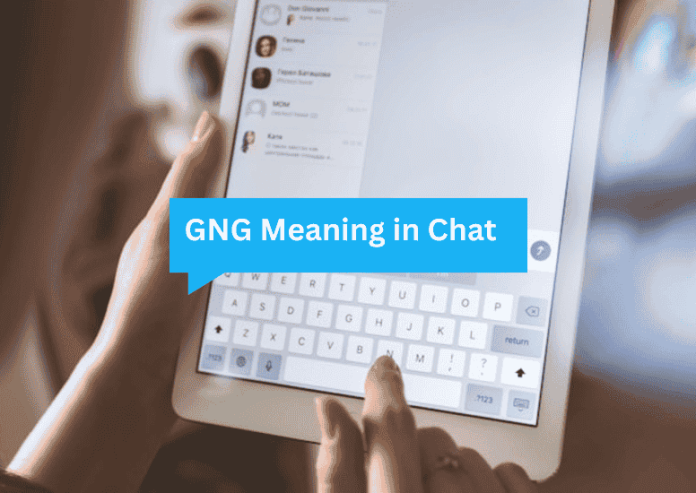 GNG Meaning in Chat